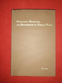PRODUCTION PHYSIOLOGY AND BIOCHEMISTRY OF TORACCO PLANT