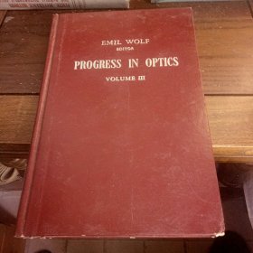 progress in optics volume III 光学进展 第三卷