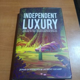 INDEPENDENT LUXURY