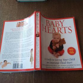 BABY HEARTS A Guide to Giving Your Child an Emotional Head Stayt请看图   现货