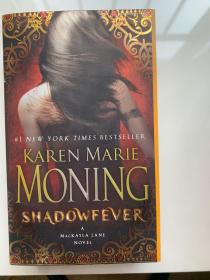 Shadowfever: A MacKayla Lane Novel