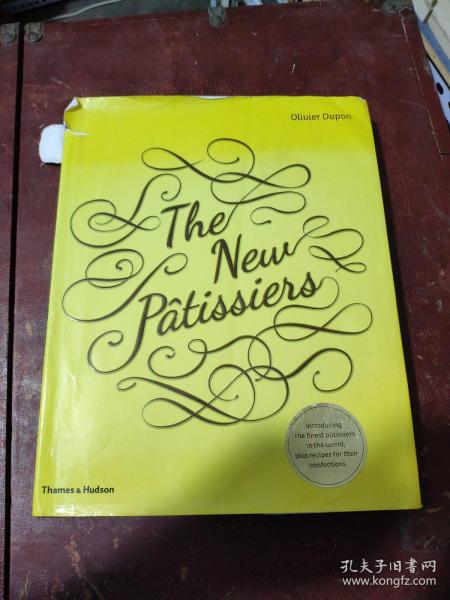 the new patissiers新的甜点师（原版图书实物拍照，精装本，外封皮有破损，内页完好，出版日期及目录参照书影）厨房3-8