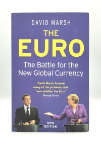 《欧元 : 全球新货币之战》 Euro : The Battle for the New Global Currency by David Marsh（欧洲研究）英文原版书