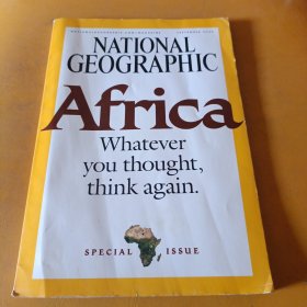 NATIONAL GEOGRAPHIC Africa Whatever you thought, think again.