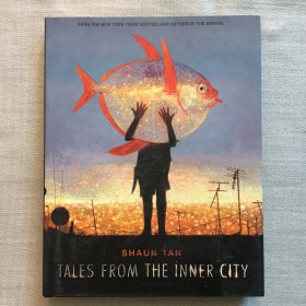 Tales from the Inner City     英文绘本 陈志勇 Tales from the Inner City 内城传说   精装