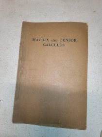 MATRIX AND TENSOR CALCULUS (矩阵与张量计算) 英文