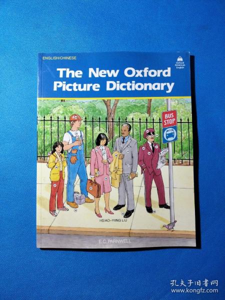 The New Oxford Picture Dictionary (English/Chinese Edition)