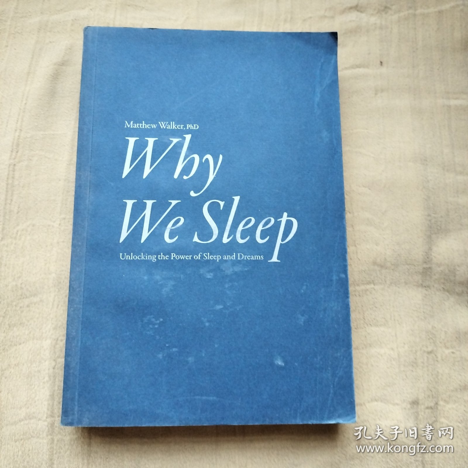 Why We Sleep 我们为什么要睡觉