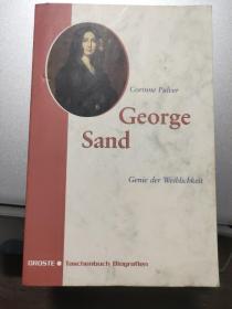 George Sand:Genie der  Weiblichkeit  德文原版《 乔治·桑：女性气质的天才》 传记