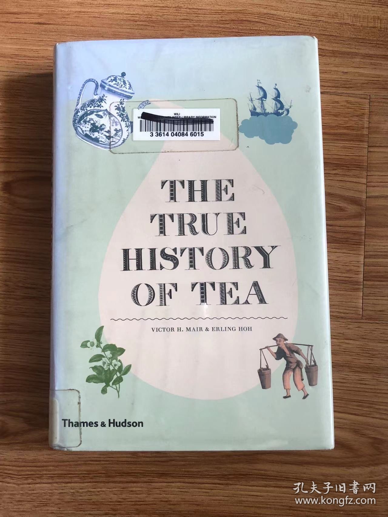 梅维恒Victor H. Mair
True History of Tea