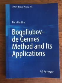 Bogoliubov-de Gennes Method and Its Applications