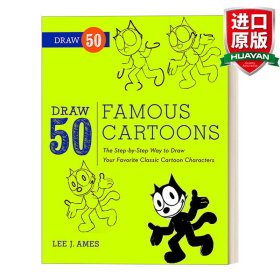 英文原版 Draw 50 Famous Cartoons 画50系列：卡通人物 趣味绘画技巧指南 工具书 Lee J. Ames 英文版 进口英语原版书籍