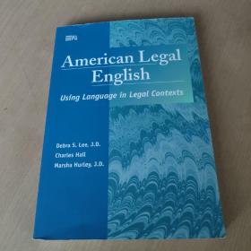 American Legal English：Using Language in Legal Contexts (Michigan Series in English for Academic & Professional Purposes) 美国法律英语（在法律语境中使用语言）
