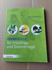 Ideen Blitze für Frühlings-und Sommertage