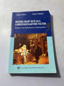 RESTING HEART RATE AS A  CARDIOVASCULAR RISK FACTOR  品相看图