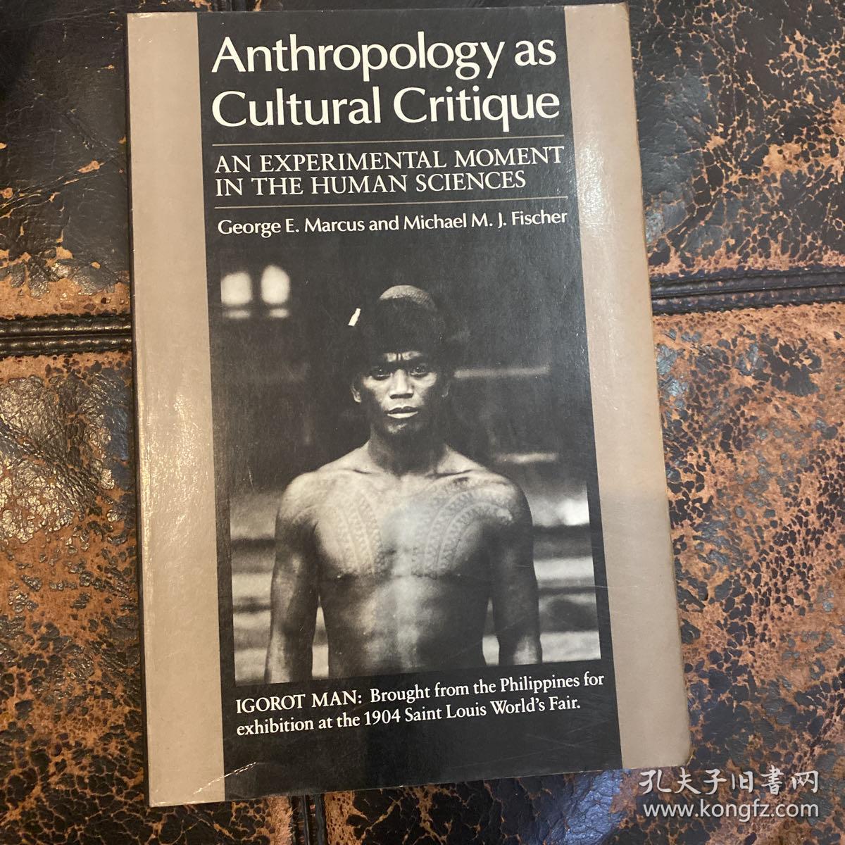 Anthropology as Cultural Critique：An Experimental Moment in the Human Sciences（附香港中文大学教授Li yong ji论文手迹一页）