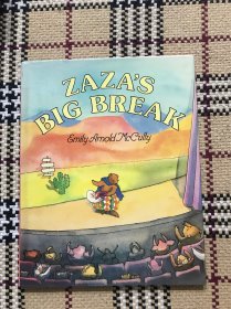 【包邮】【英文原版】【儿童绘本】ZAZA'S BIG BREAK（大开精装本） 品相自鉴