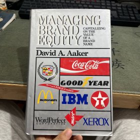 Managing Brand Equity：Capitalizing on the Value of a Brand Name管理品牌资产：利用品牌名称的价值
