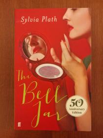 The Bell Jar （50th Anniversary Edition)