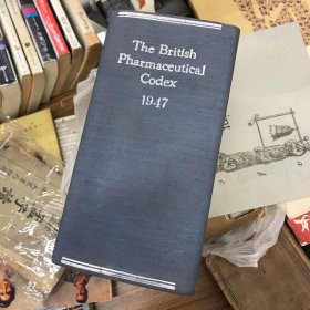 the british pharmaceutical codex 1947