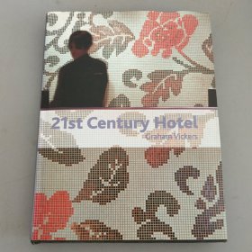 现货21st Century Hotel:Graham Vickers