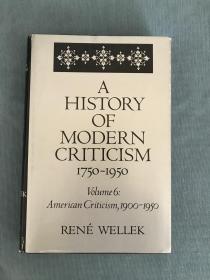 A History of Modern Criticism 1750-1950, vol. 6: American Criticism （韦勒克《近代文学批评史》卷六：美国批评）