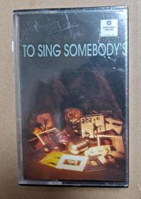 原版磁带卡带 to sing somebody’s Air supply 等 全新未拆封