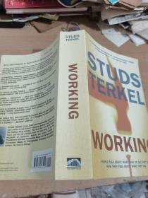 Working：People Talk About What They Do All Day and How They Feel About What They Do
