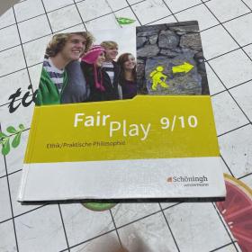 Fair Play 9 / 10. Schülerband. Differenzierende Schulformen: Das neue Lehrwerk Ethik / Praktische Philosophie