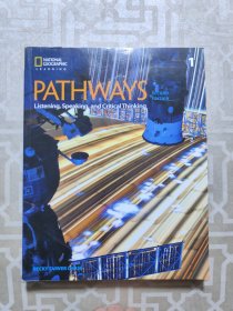 PATHWAYS Pathways: Listening, Speaking, and Critical Thinking 1（路径:阅读、写作和批判性思维 1）9780357381168