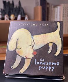 The Lonesome Puppy 奈良美智 Yoshimoto Nara