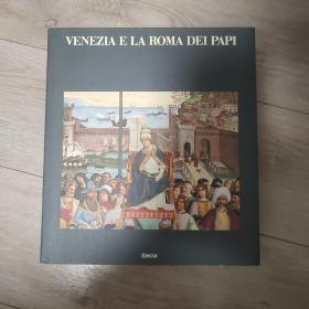 VENEZIA E LA ROMA DEI PAPI