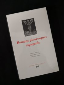 Romans picaresques espagnols 西班牙流浪汉小说 LA PLEIADE 七星文库 法语/法文原版 小牛皮封皮 23K金书名烫金 36克圣经纸可以保存几百年不泛黄 版本独一无二