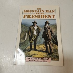 英文原版Mountain Man and the President山人与总统