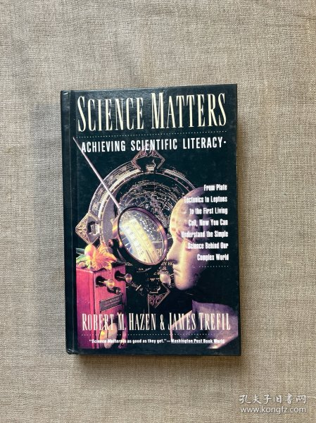 Science Matters: Achieving Scientific Literacy 科学素养读本 简易科学教材 罗伯特·M.哈森 & 詹姆斯·特赖菲尔【英文版，精装】