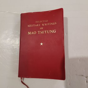 SELECTED MILITARY WRITINGS OF MAO TSETUNG