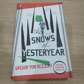 The Snows of Yesteryear: Portraits for an Autobiography