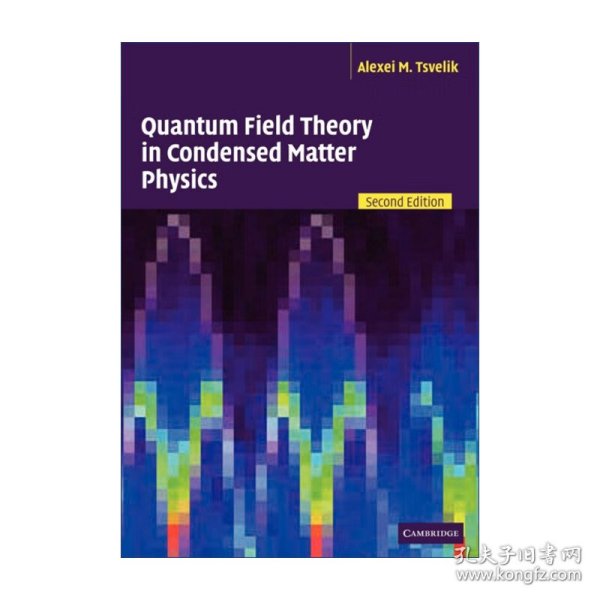 Quantum Field Theory in Condensed Matter Physics