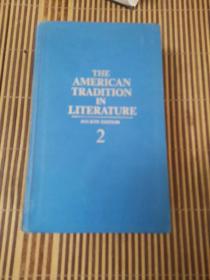 THE AMERICAN TRADITION IN LITERATURE （ FOURTH EDITION 2）