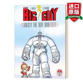 英文原版 Big Guy and Rusty the Boy Robot 大块头和机器人小子Rusty 英文版 进口英语原版书籍