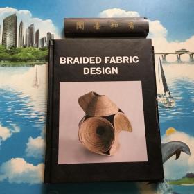 英文原版     BRAIDED FABRIC DESIGN    内页无写划