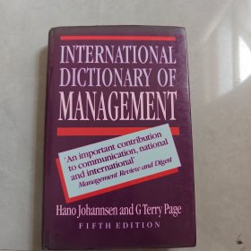 INTERNATIONAL DICTIONARY OF MANACEMENT（国际管理词典）英文版