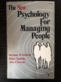 The New Psychology for Managing People