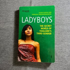 Ladyboys：The Secret World of Thailand's Third Gender