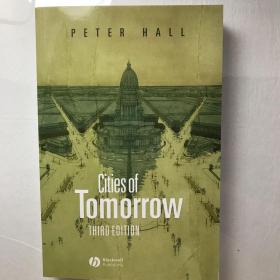 Cities of Tomorrow：An Intellectual History of Urban Planning and Design in the Twentieth Century