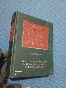 BRACKENRIDGE'S MEDICAL SELECTION of LIFE RISKS FIFTH EDITION