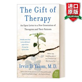 The Gift of Therapy：An Open Letter to a New Generation of Therapists and Their Patients (P.S.)