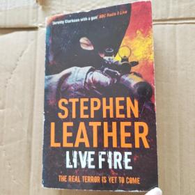 STEPHEN LEATHER LIVE FIRE