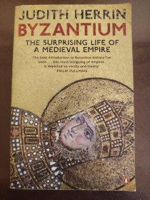 《BYZANTIUM》（拜占庭•中世纪帝国令人惊奇的生活）【英文原版】稀缺！普林斯顿大学出版社，2008年出版，平装一册全