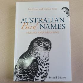 Australian Bird Names: Origins and Meanings 澳大利亚鸟类名称来源及含义